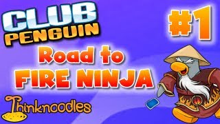 Club Penguin: Road to Fire Ninja - Part 1