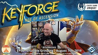 Keyforge EP56 - Crucible Grinding - Crit Camp