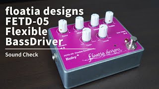 【Bass driver】floatia designs / FETD-05 Flexible BassDriver(Ruby)【Sugi NB4】