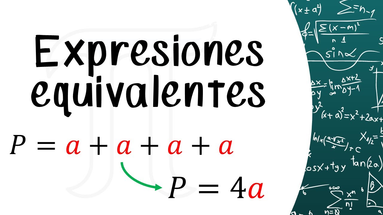 Expresiones algebraicas equivalentes - Primero de secundaria - YouTube
