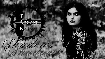 The Arcane Eclipse   Shadows