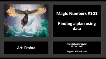 Magic Numbers #101: How to find game plans using data in Limited?