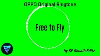 Free to Fly - Oppo Ringtone | Oppo Caller Tune | Relax Sound | #SoundEffectSF Resimi