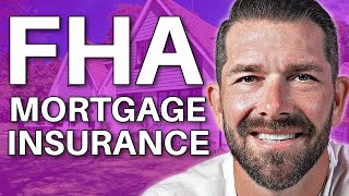 NEW FHA Loan Requirements 2024  Mortgage Insurance  FHA Loan 2024