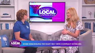 Living Local Carolina: Contract Exteriors