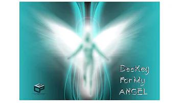 DeeKey - For My Angel