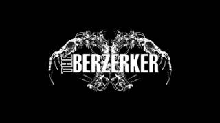Watch Berzerker Committed To Nothing video