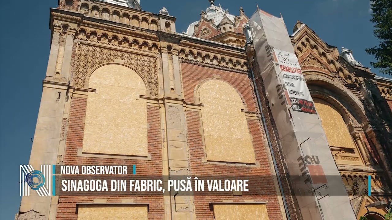 Sinagoga din Fabric, pusă în valoare