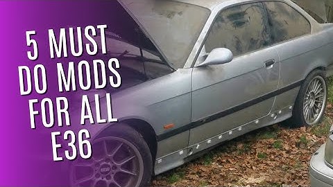 5 MUST HAVE DRIVING MODS FOR YOUR BMW E36