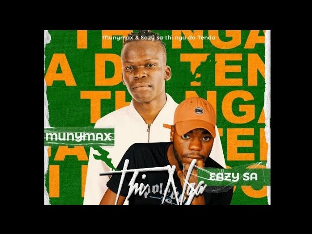 Munymax & EazySA - Thi nga do tenda (Official Audio) class=