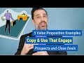 5 Value Proposition Examples Copy & Use That Engage Prospects and Close Deals