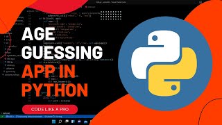 This Python App can guess your age!!  Binary Search Algorithms (How to build) screenshot 2
