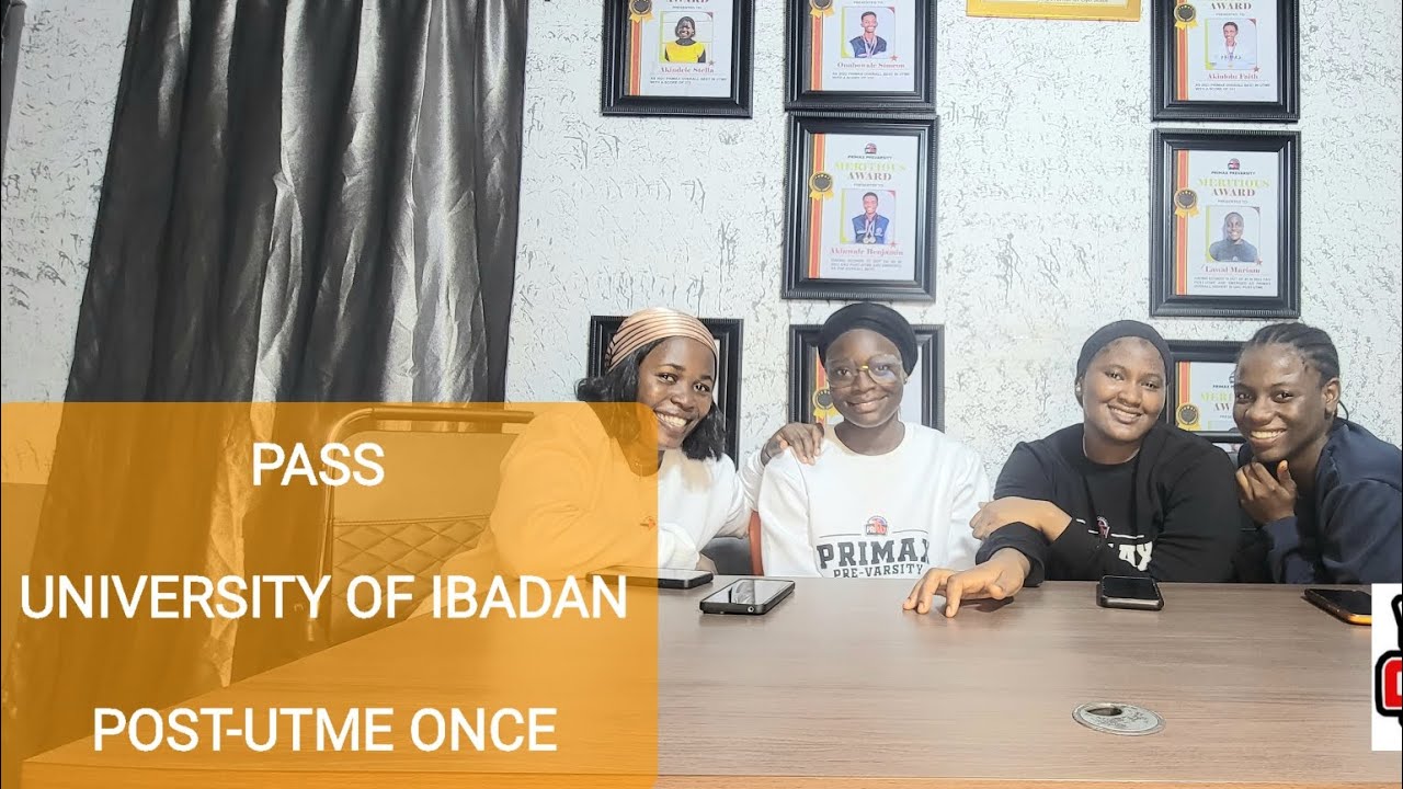 How to Pass University of Ibadan Post-utme (UI) at Once | Pelumi | Muthmoina | Anifa | Victoria