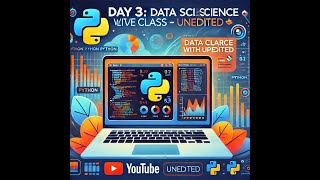 Watch the Live Class Data Science with Python - Day 3 (Unedited Recording) 🎥
