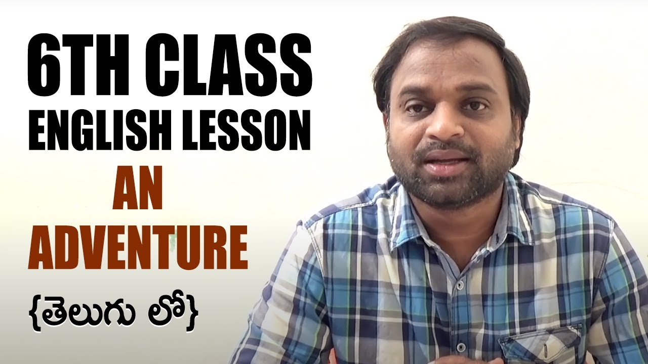 An Adventure 6thClassEnglish Lessons What Is Meant By CLP