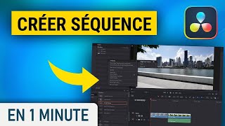 Créer une séquence sur DaVinci Resolve