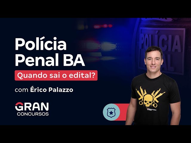 Concurso Polícia Penal ES - Edital em Maio! - Blog Monster