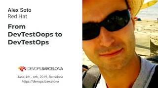 Famous Alex Soto – From DevTestOops to DevTestOps Wealth