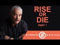 George Fraser: RISE or DIE - Part 1/3 | 2015 Empower Series