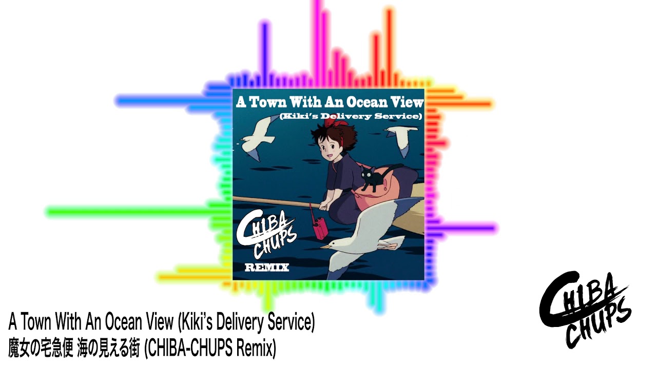 魔女の宅急便 - 海の見える街 (Kiki's Delivery Service)A Town With