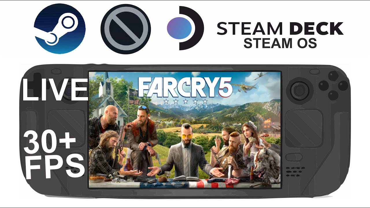 Steam Deck Gameplay - Far Cry 5 - SteamOS 