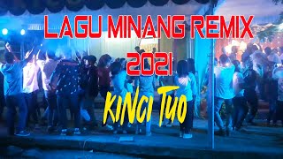 LAGU MINANG JOGET TERBARU - KINCI TUO REMIX 2021