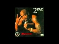 2pac how do you want it