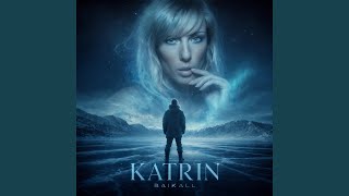KATRIN - BAIKALL