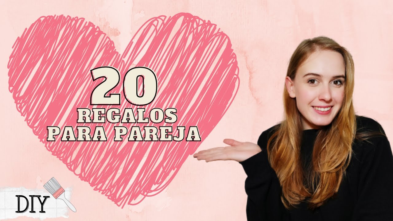 20 IDEAS DE REGALO PARA PAREJA