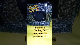 I added a Cooling fan to my mini electric generator ⚡ #diybuild #fypage #trythatinasmalltown #viral