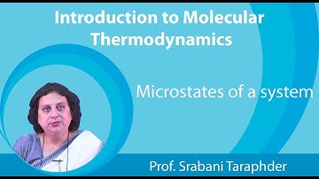 Lecture 5 : Microstates of a system