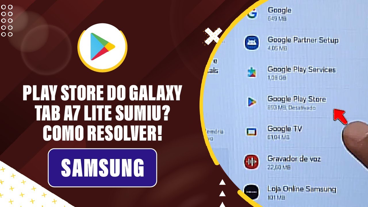 Play Store do Galaxy Tab A7 Lite sumiu? como resolver! - YouTube