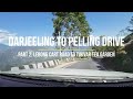 Steep Drive through Darjeeling Tea Gardens | Lebong to Tukvar Downhill [4K]