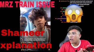 MRZSHAMEER REACTING ADIL TRAIN ISSUE #thoppi #mrzissue #shameer #mrzshammer #viral #trending