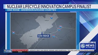 Proposed Oak Ridge nuclear campus could bring thousands of jobs, billions in investment