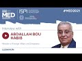 Interview With Abdallah Bou Habib MED2021