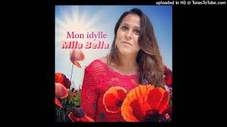 MILA - Mon Idylle