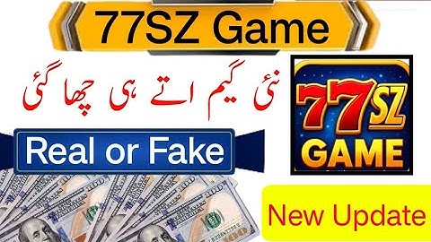 777SZ Game Withdrawal Issue | 777SZ Withdrawal Kaise Lagin | 777SZ Real or Fake 
