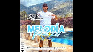 Melodia Violenta 2.0 Freseo - David Montoya Dj