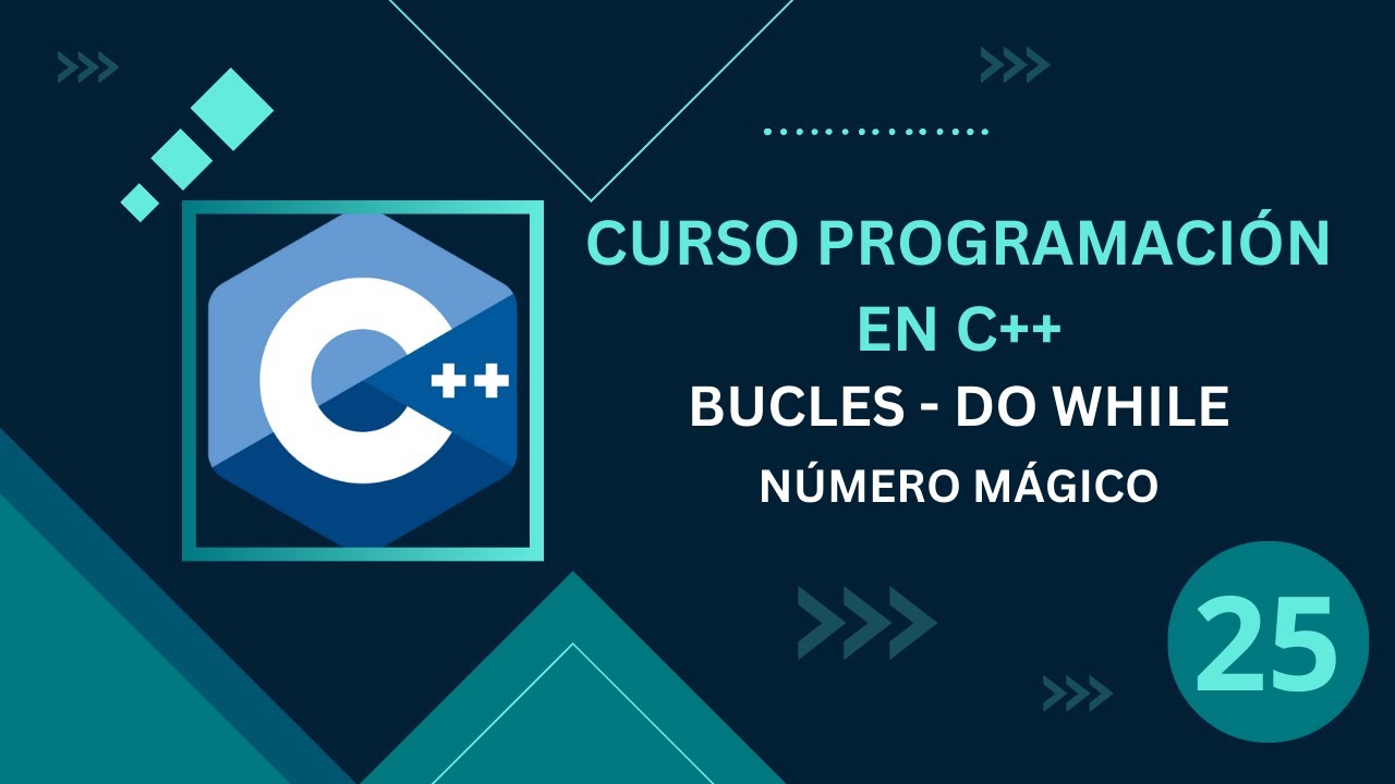 25. Programación C++ || Bucles || do while || Número Mágico - YouTube