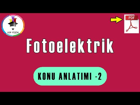 Fotoelektrik Olay Konu Anlatımı -2 | PDF | AYT Fizik