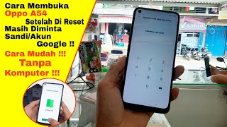 OPPO A54 FRP BYPASS ANDROID 11 LUPA AKUN GOOGLE NUW SECURITY TANPA KOMPUTER 2024