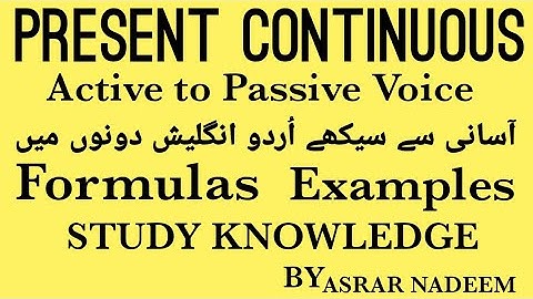 Active and Passive Voice Present Continuous Tense Urdu Learn English Grammar