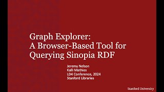 Celebrity Graph Explorer: A Browser-Based Tool for Querying Sinopia RDF Profile