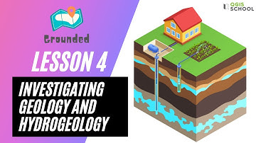 QGIS School – Grounded: Lesson 4, Using QGIS to Investigate Geology and Hydrogeology