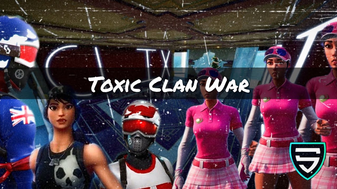 Toxic Clan War - YouTube