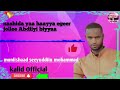 US Seefuddiin Muhammad Oromia Muslim Oromo Music Anas Mohammad