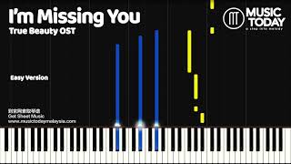 Video thumbnail of "Sunjae (선재) – I'm Missing You Piano Tutorial EASY (여신강림 / True Beauty OST 4)"