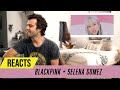 Producer Reacts to BLACKPINK & Selena Gomez  - Ice Cream