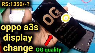 oppo a3s display change || oppo a3s display problem | oppo a3s display price || @AjmirVlogs